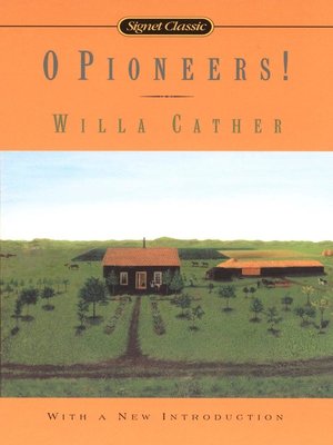 O Pioneers! - ebook